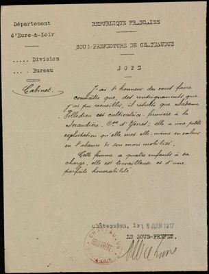 Note du sous-préfet de Châteaudun au préfet répondant à une demande de renseignements sur Mme Villedieu cultivatrice à Yèvres, en date du 16 juin 1917. Arch. Dép. d'Eure-et-Loir, 1 M 90.