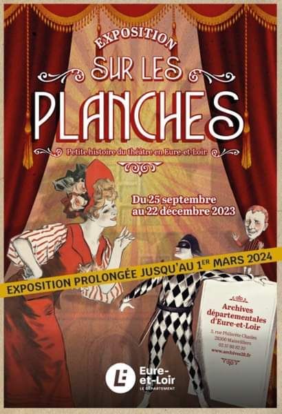 Exposition : « Sur les planches. Petite histoire du théâtre en Eure-et-Loir »